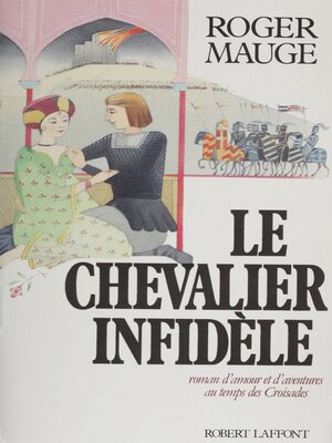 cover image of Le Chevalier infidèle